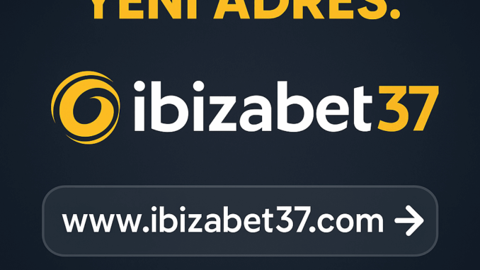 ibizabet37 ibizabet ibizabet giriş ibizabet güncel giriş